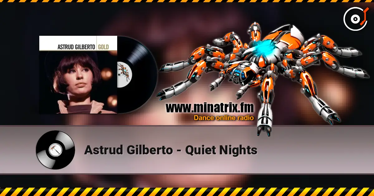 Astrud Gilberto - Quiet Nights ������� ���������