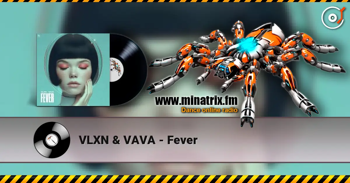 VLXN & VAVA - Fever ������� ���������
