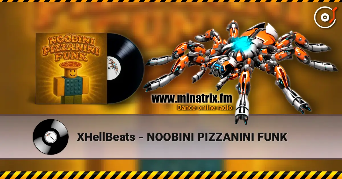 XHellBeats - NOOBINI PIZZANINI FUNK ������� ���������