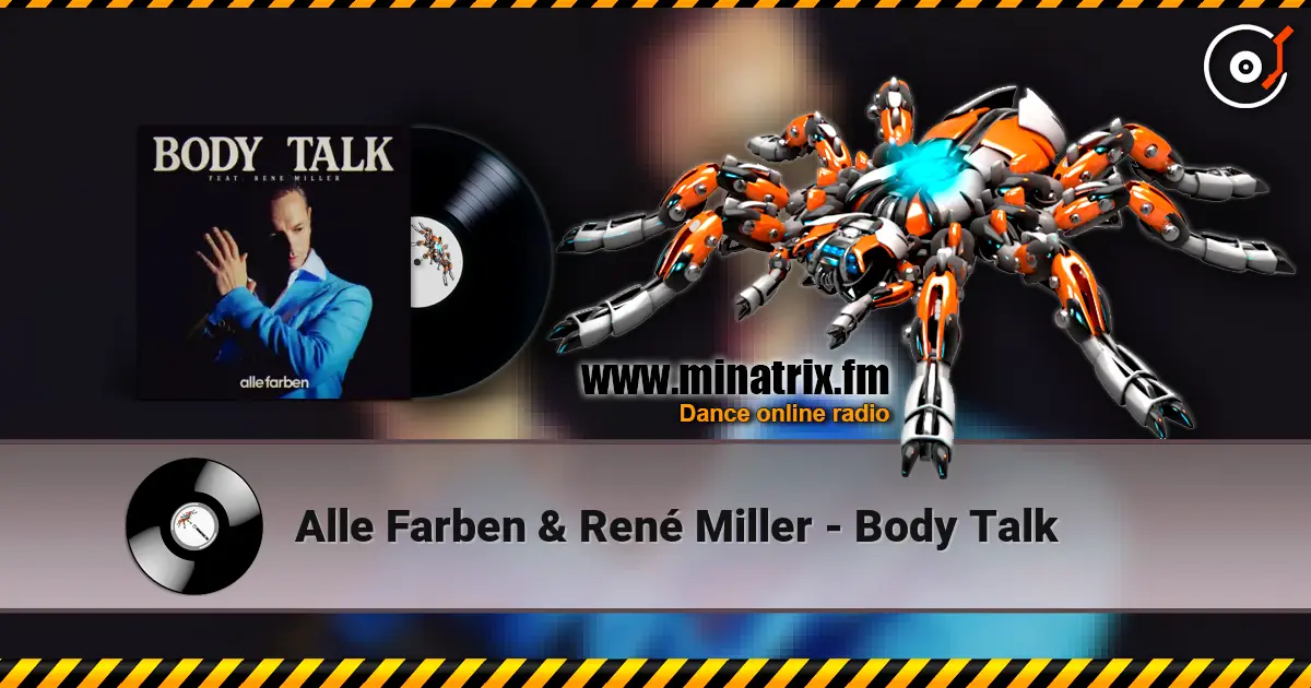 Alle Farben & René Miller - Body Talk listen online in high quality | Minatrix.FM