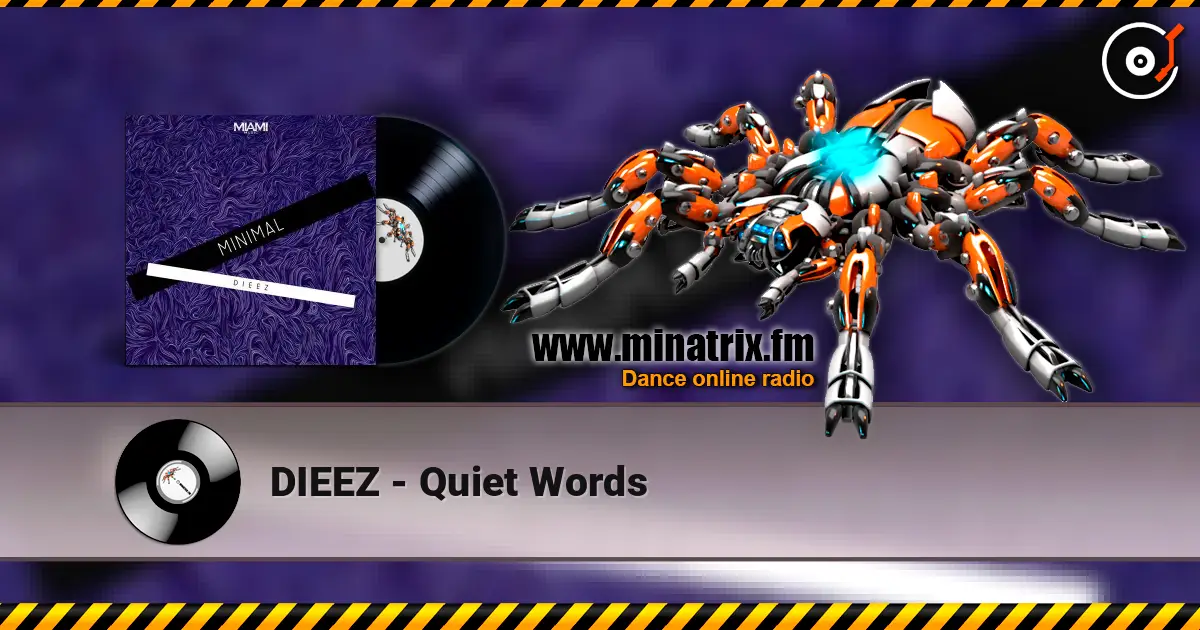 DIEEZ - Quiet Words ������� ���������