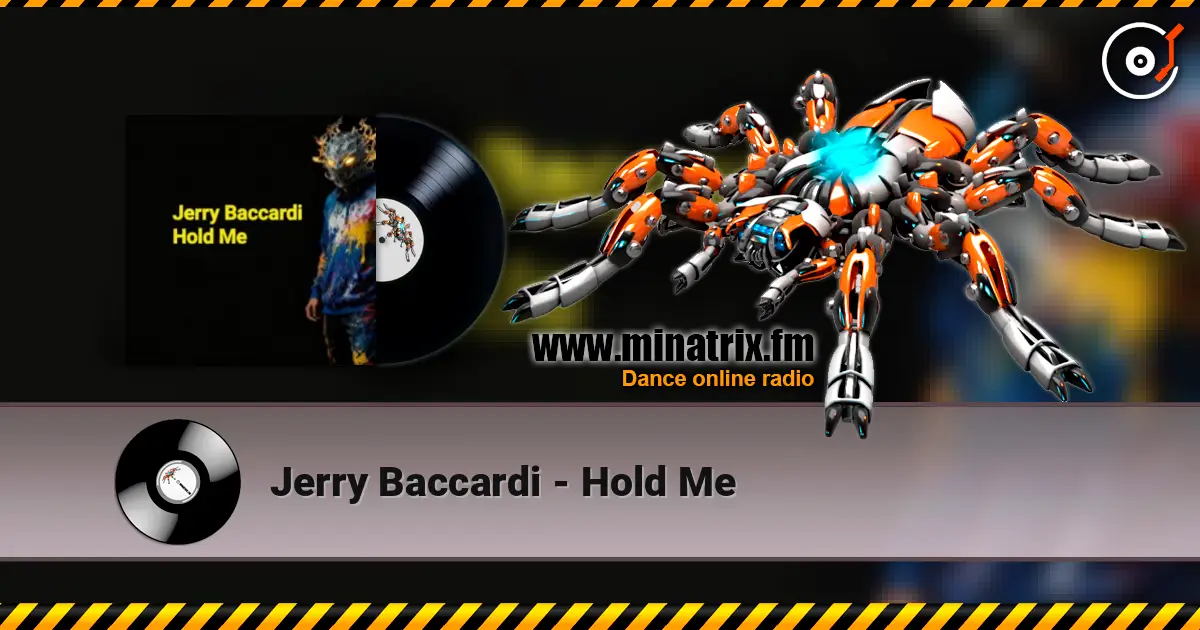Jerry Baccardi - Hold Me listen online in high quality | Minatrix.FM