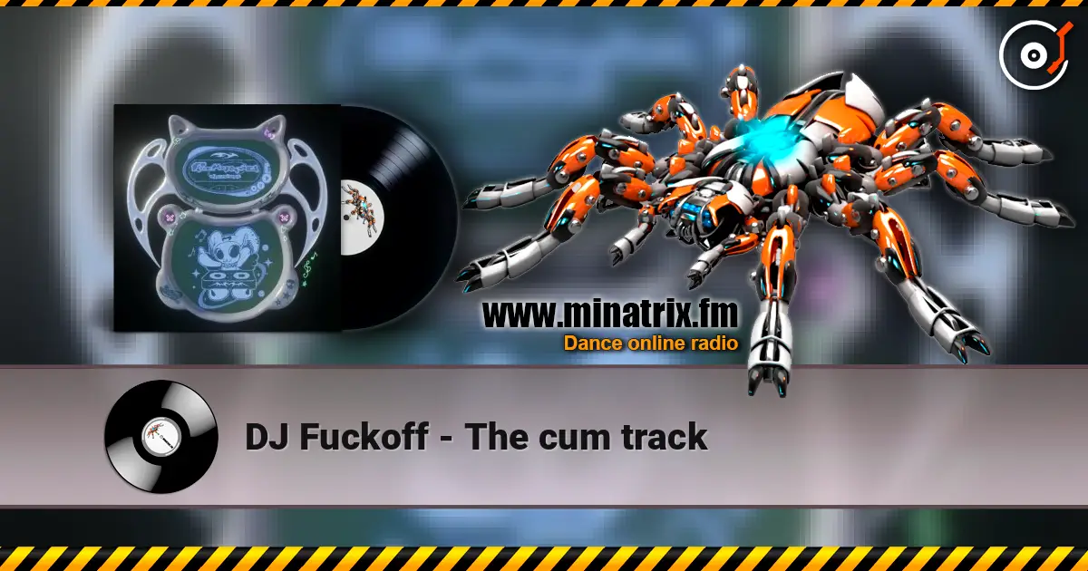 DJ Fuckoff - The cum track ������� ���������