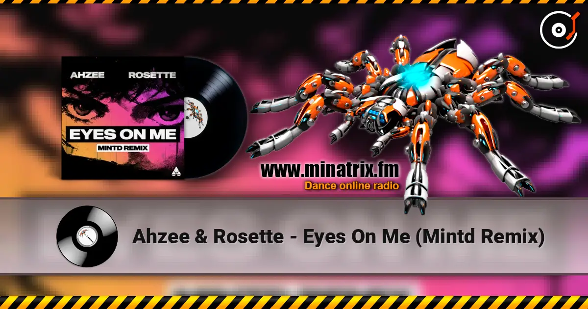 Ahzee & Rosette - Eyes On Me (Mintd Remix) ������� ���������