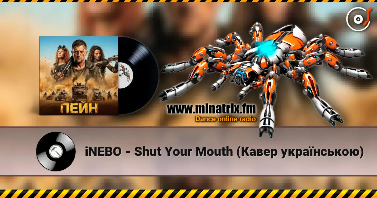 iNEBO - Shut Your Mouth (����� ����������) ������� ���������