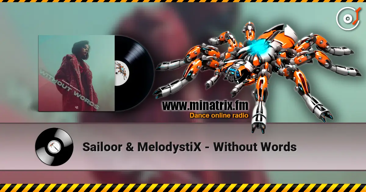 Sailoor & MelodystiX - Without Words ������� ���������