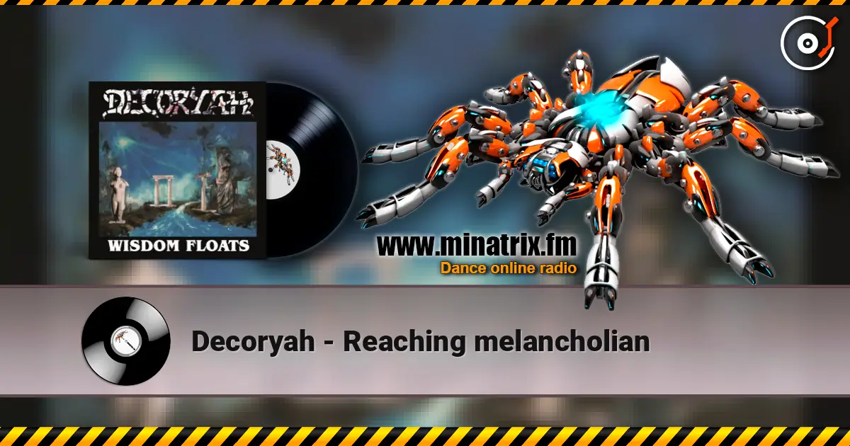 Decoryah - Reaching melancholian ������� ���������
