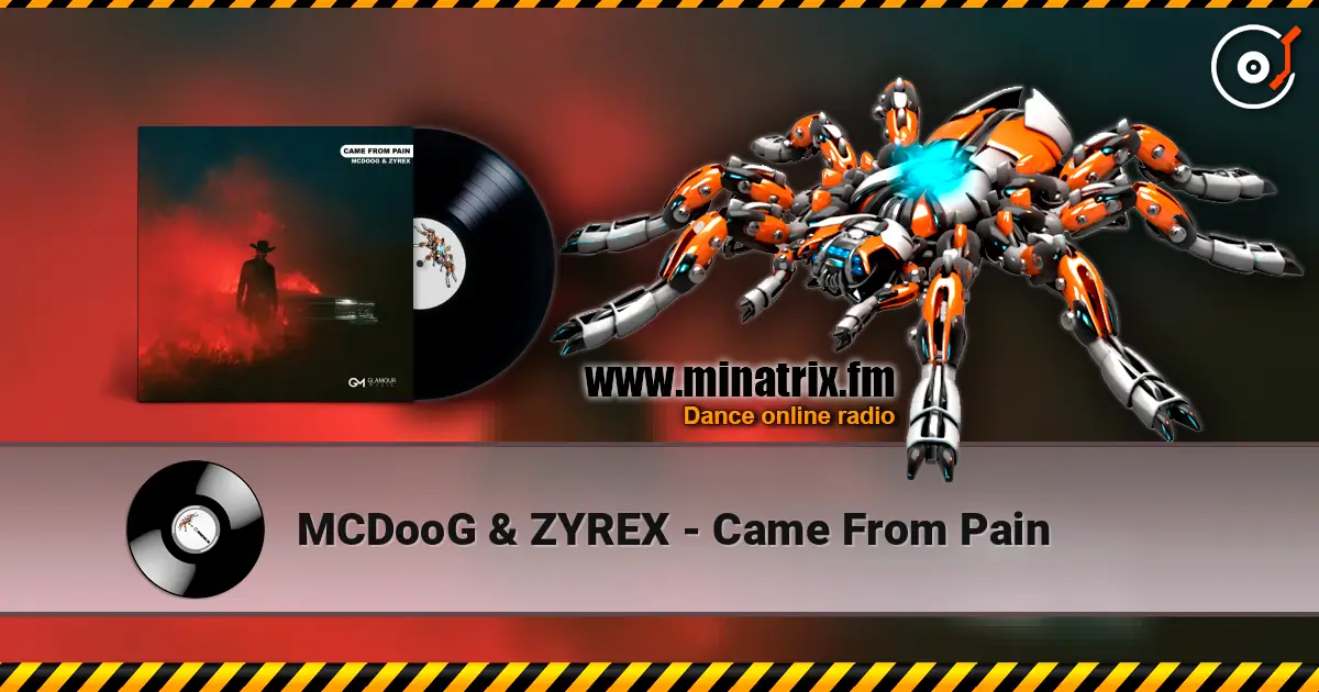 MCDooG & ZYREX - Came From Pain ������� ���������