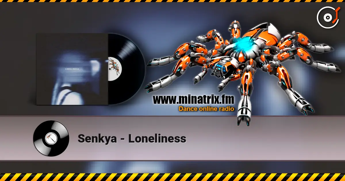 Senkya - Loneliness ������� ���������