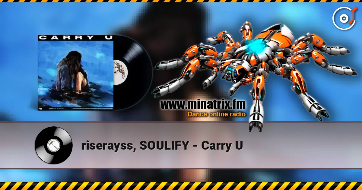 riserayss, SOULIFY - Carry U ������� ���������