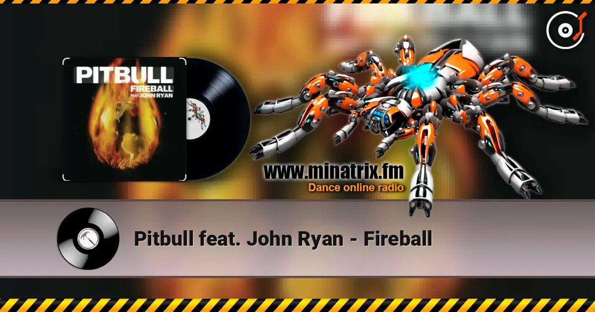 Pitbull feat. John Ryan - Fireball ������� ���������
