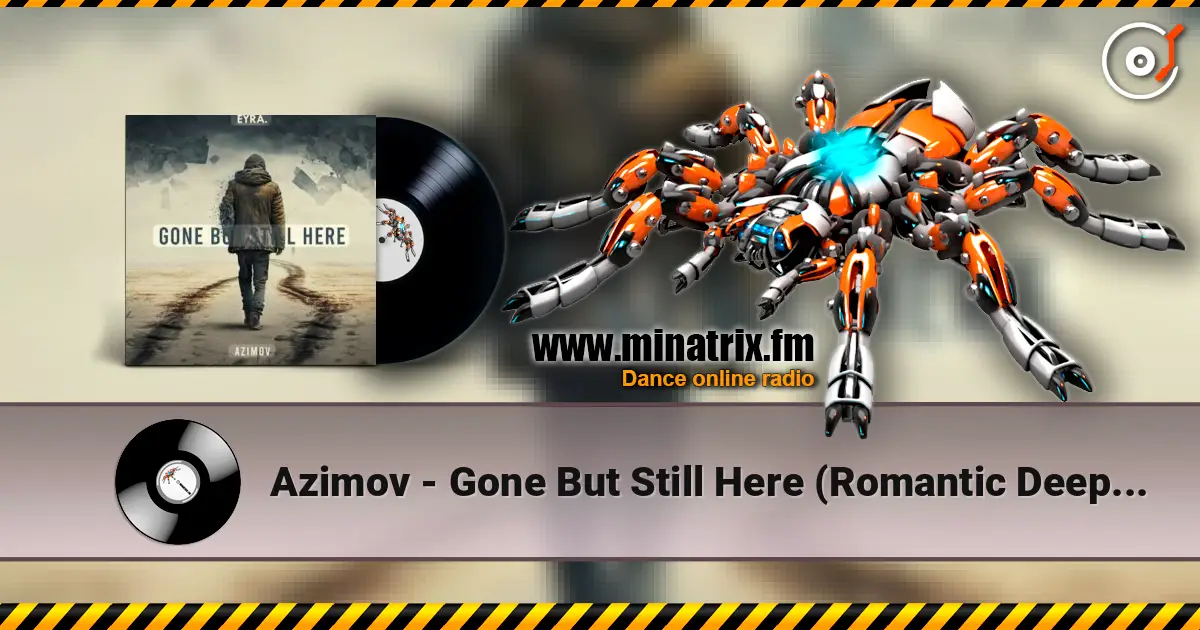 Azimov - Gone But Still Here (Romantic Deep House) ������� ���������