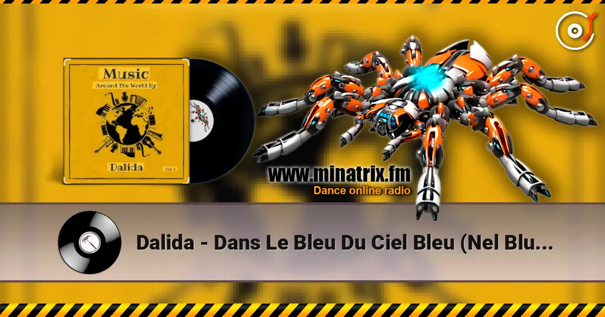 Dalida - Dans Le Bleu Du Ciel Bleu (Nel Blu Dipinto Di Blu) ������� ���������