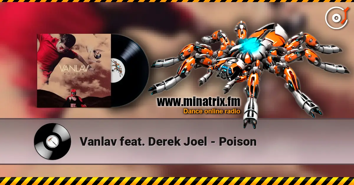 Vanlav feat. Derek Joel - Poison ������� ���������