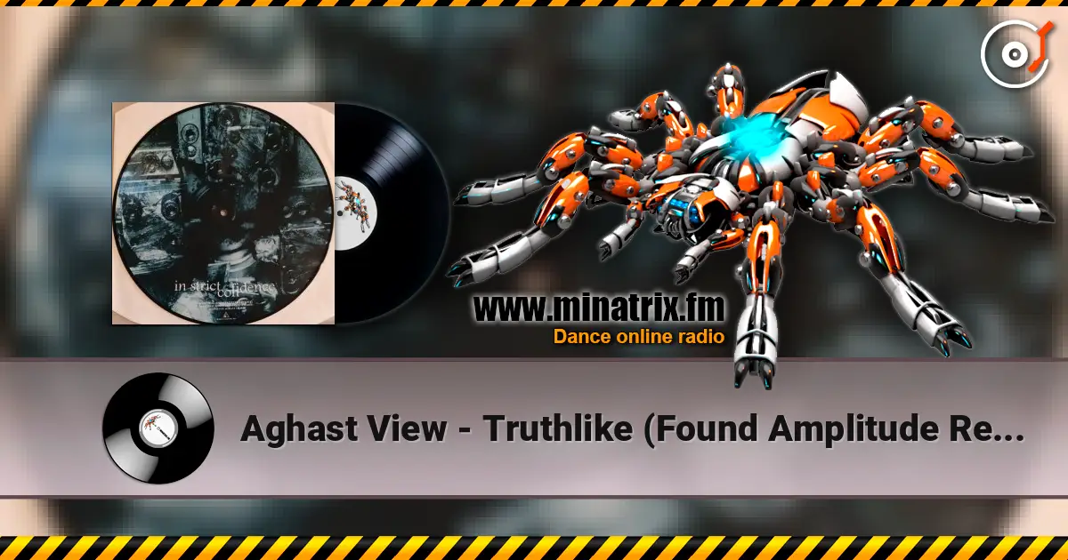 Aghast View - Truthlike (Found Amplitude Remix By In Strict Confidence) ������� ���������