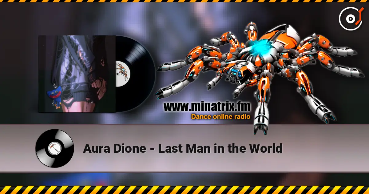 Aura Dione - Last Man in the World ������� ���������