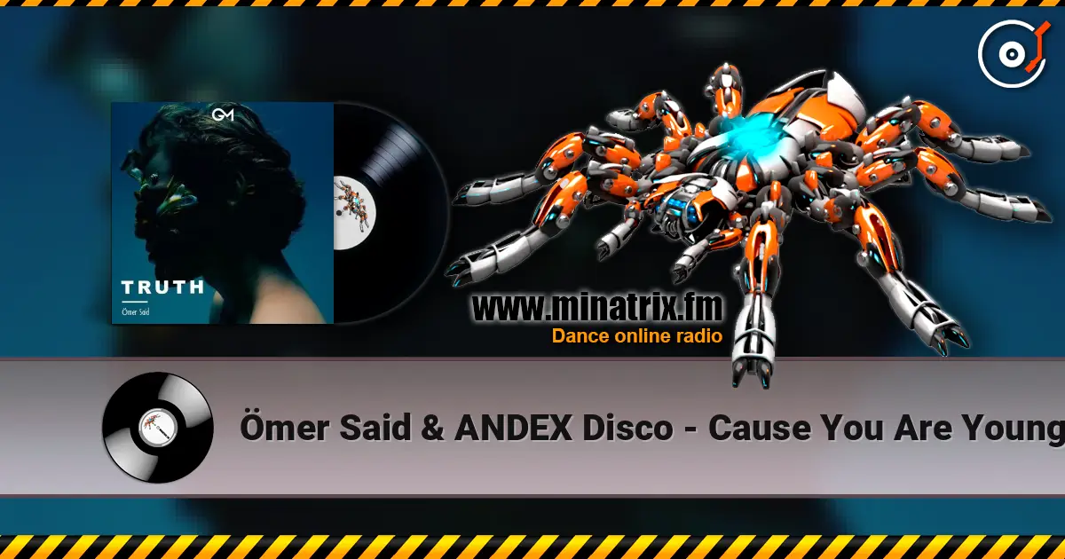 ?mer Said & ANDEX Disco - Cause You Are Young ������� ���������