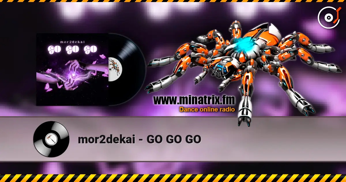 mor2dekai - GO GO GO ������� ���������