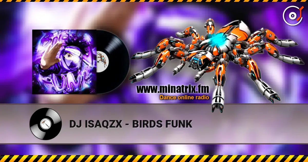 DJ ISAQZX - BIRDS FUNK ������� ���������