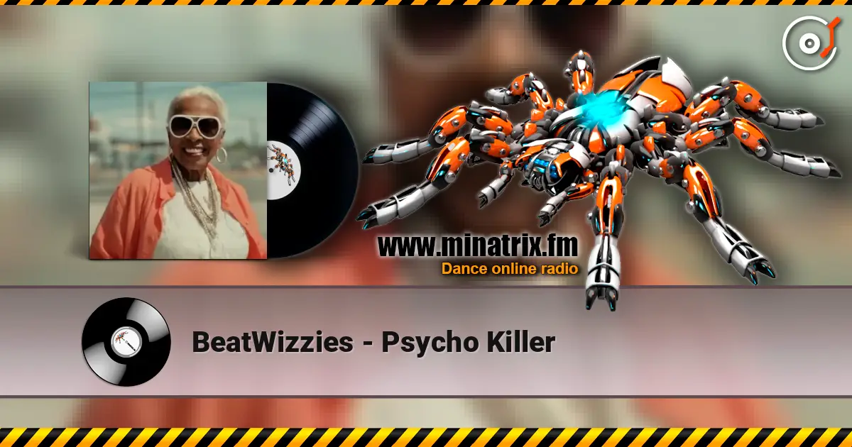 BeatWizzies - Psycho Killer ������� ���������