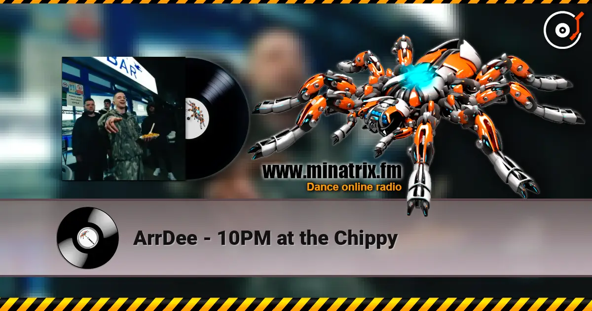 ArrDee - 10PM at the Chippy ������� ���������