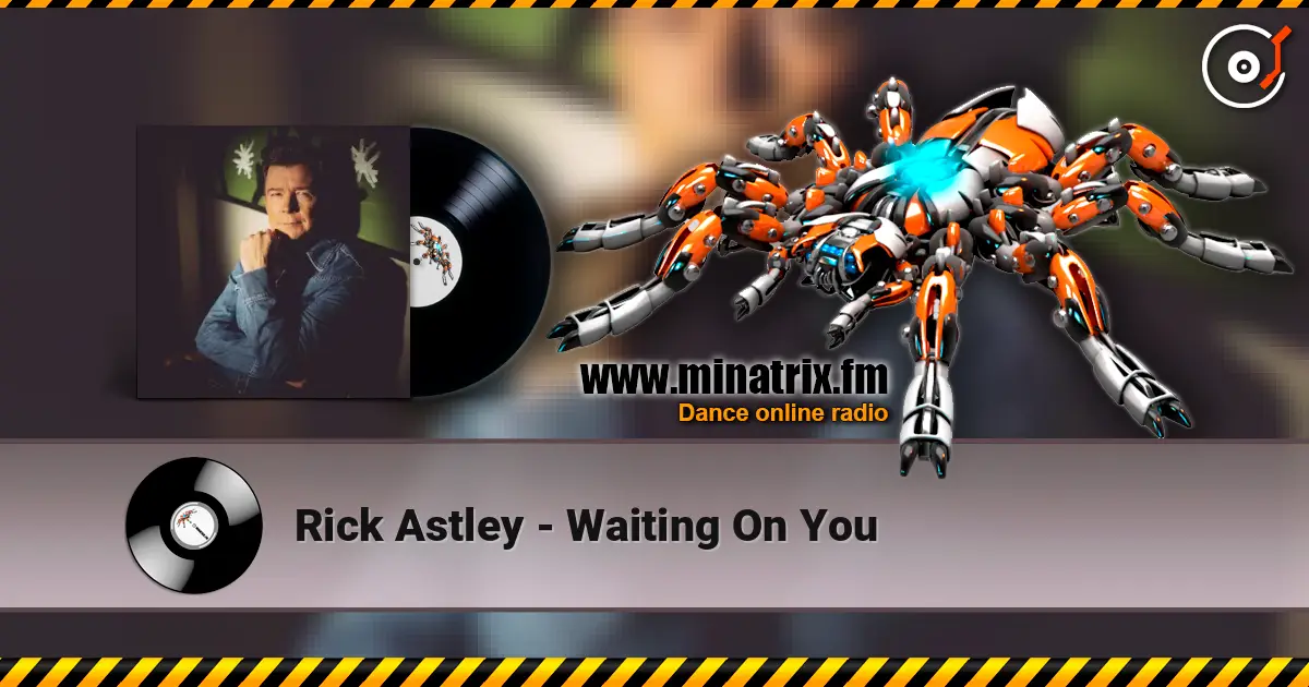 Rick Astley - Waiting On You ������� ���������