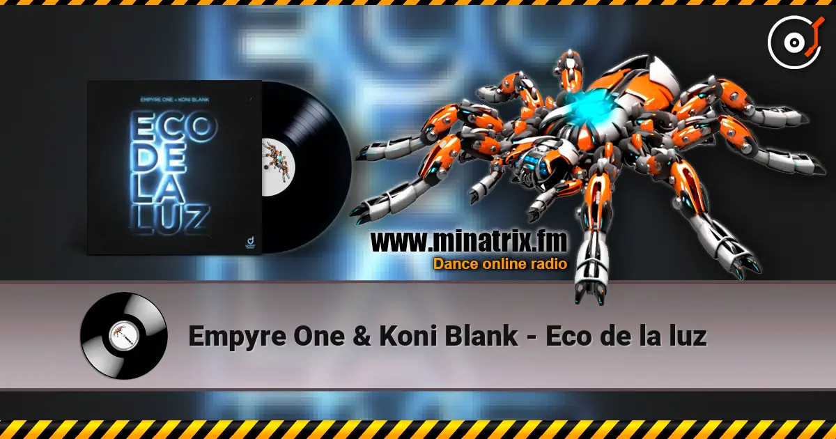 Empyre One & Koni Blank - Eco de la luz ������� ���������