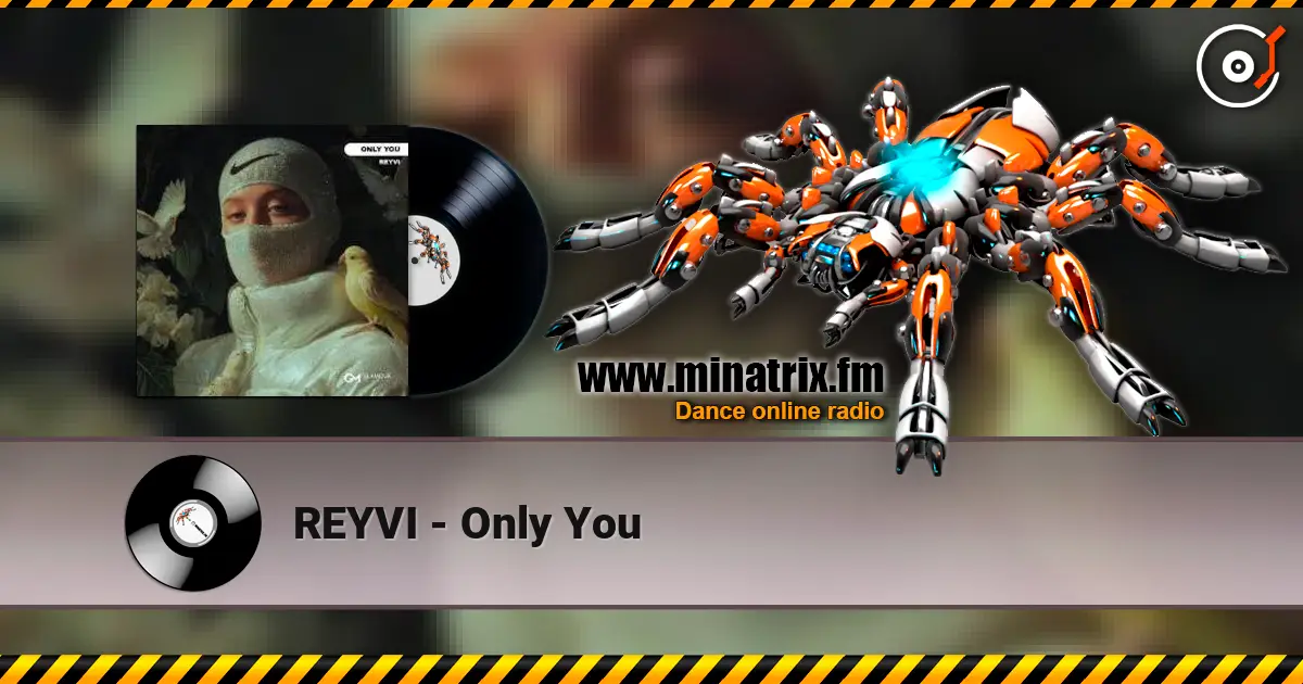 REYVI - Only You ������� ���������