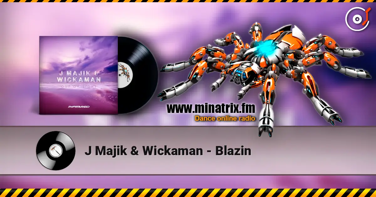 J Majik & Wickaman - Blazin ������� ���������