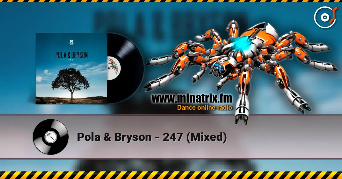 Pola & Bryson - 247 (Mixed) ������� ���������