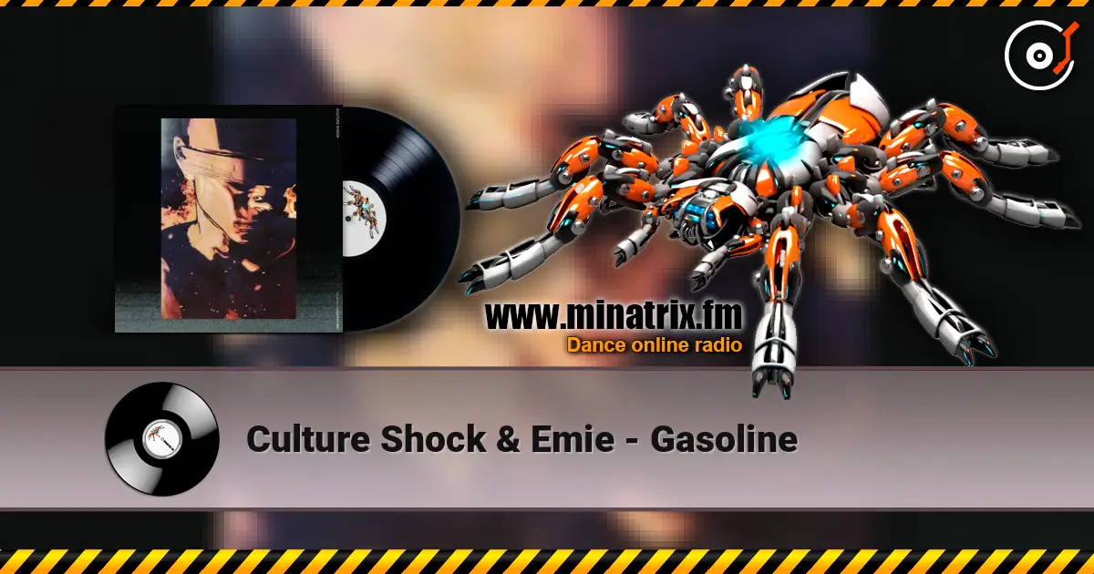 Culture Shock & Emie - Gasoline ������� ���������
