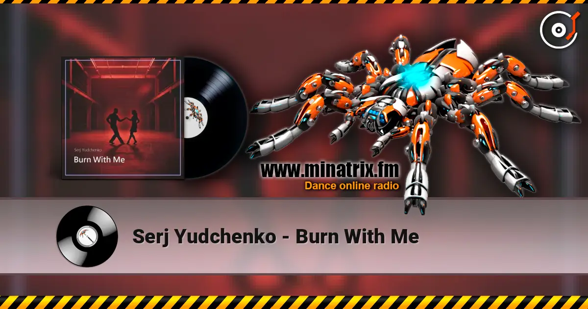 Serj Yudchenko - Burn With Me ������� ���������