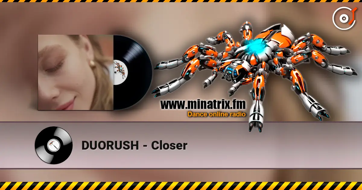 DUORUSH - Closer ������� ���������