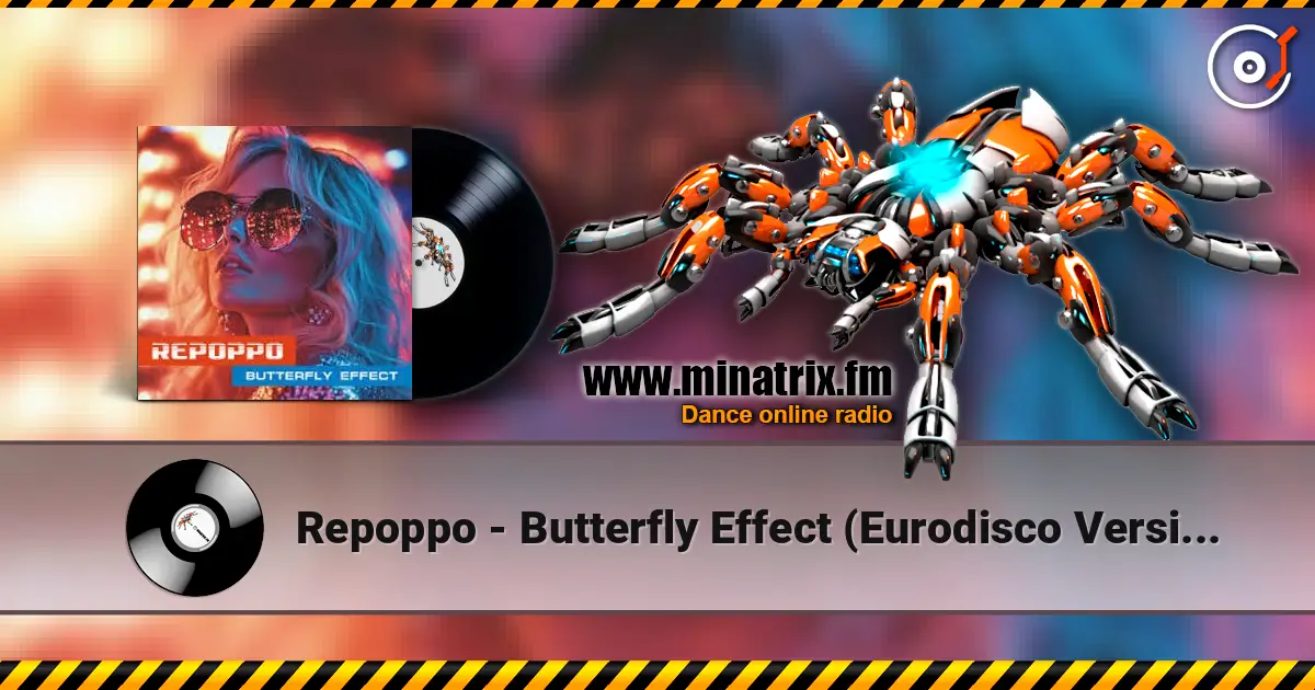 Repoppo - Butterfly Effect (Eurodisco Version) ������� ���������