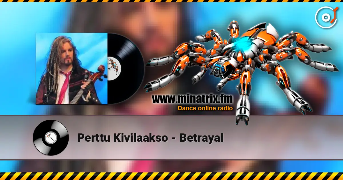 Perttu Kivilaakso - Betrayal ������� ���������