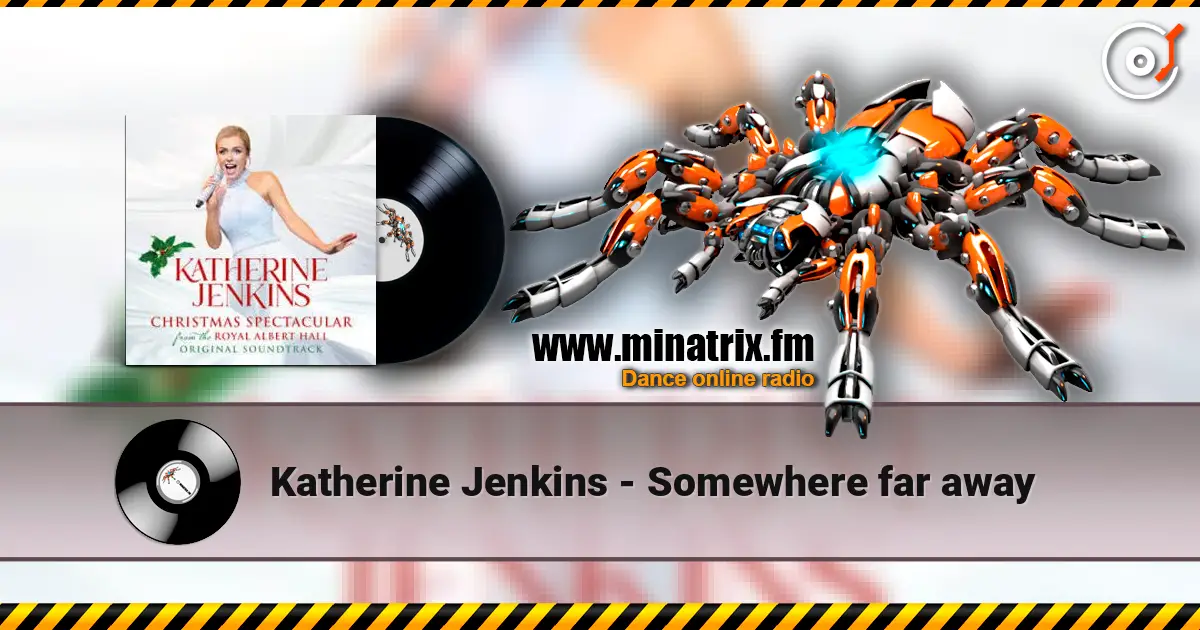 Katherine Jenkins - Somewhere far away ������� ���������