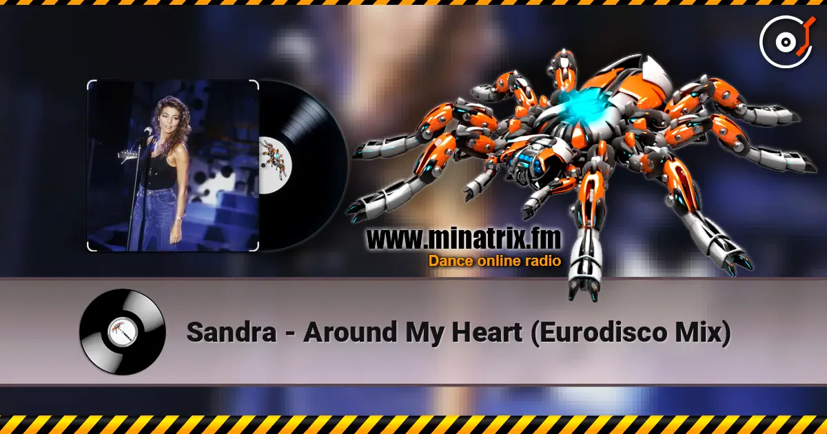 Sandra - Around My Heart (Eurodisco Mix) ������� ���������
