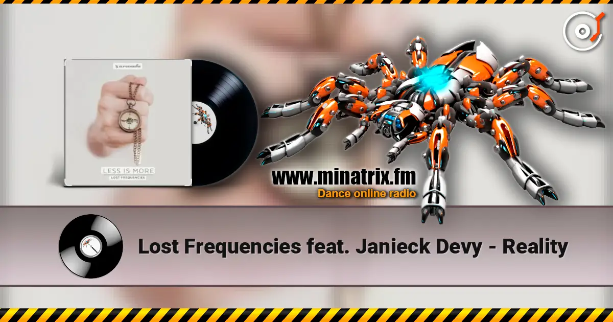 Lost Frequencies feat. Janieck Devy - Reality ������� ���������