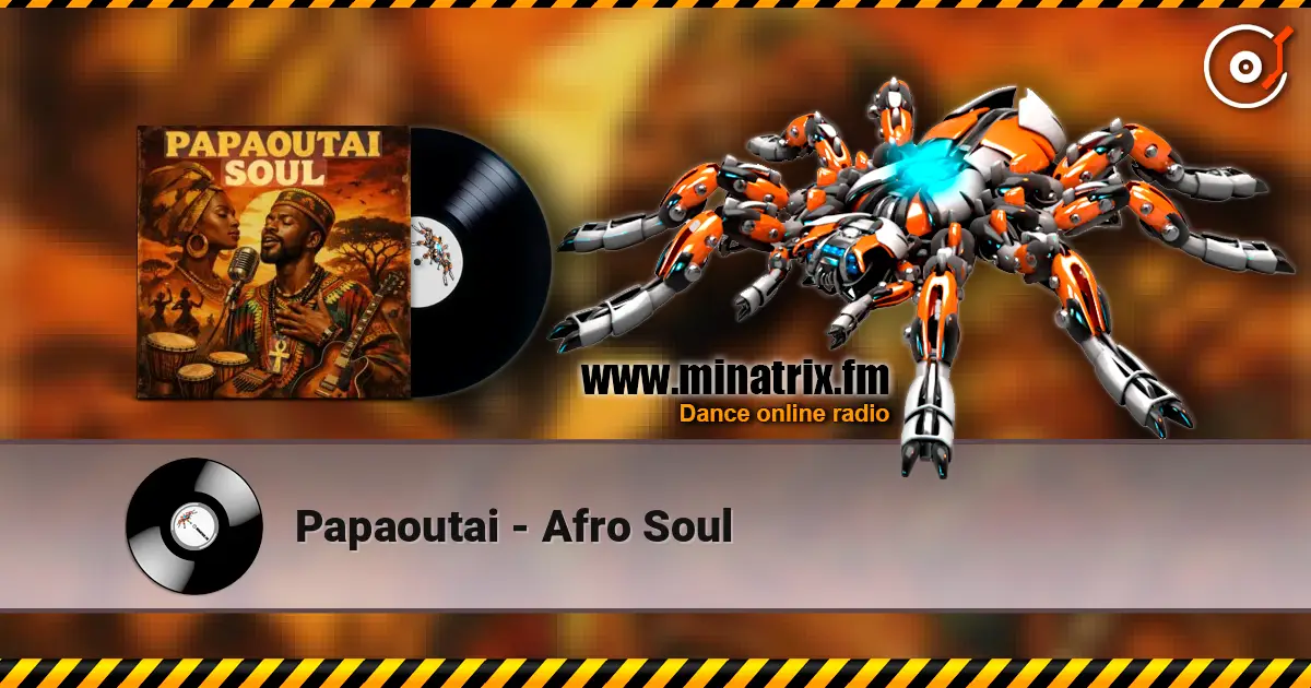 Papaoutai - Afro Soul ������� ���������