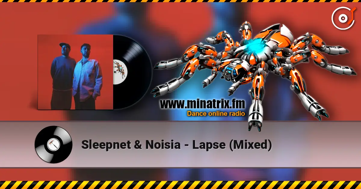 Sleepnet & Noisia - Lapse (Mixed) ������� ���������