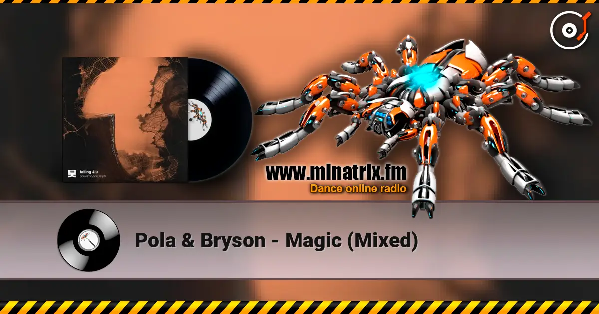 Pola & Bryson - Magic (Mixed) ������� ���������