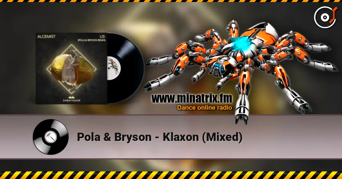 Pola & Bryson - Klaxon (Mixed) ������� ���������