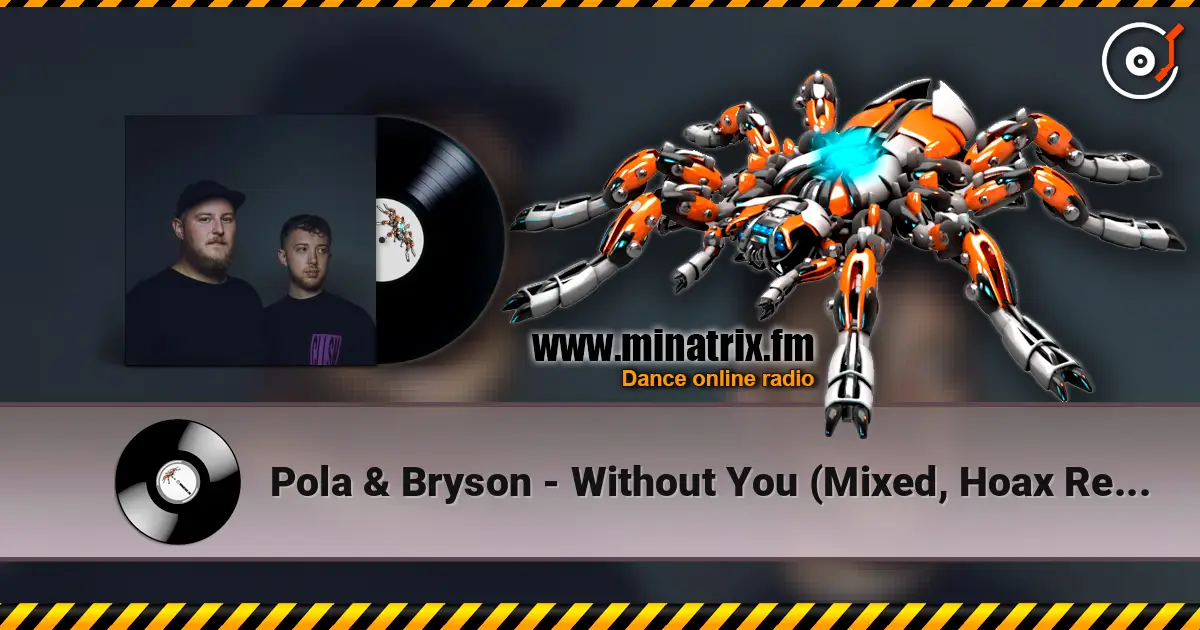 Pola & Bryson - Without You (Mixed, Hoax Remix) ������� ���������