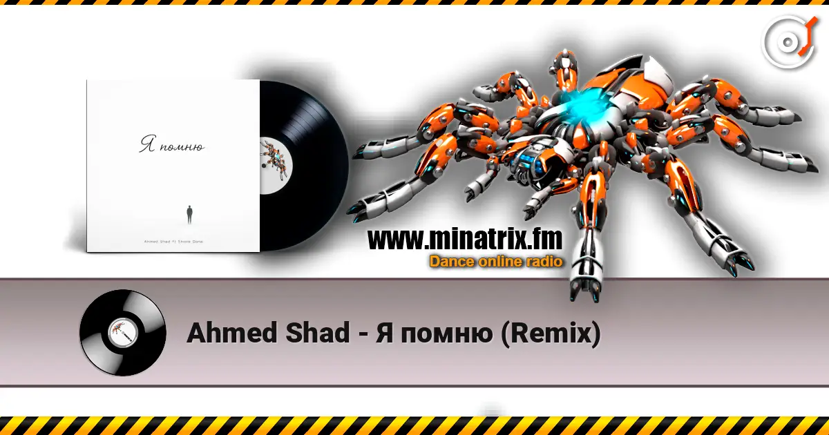 Ahmed Shad - Я помню (Remix) listen online in high quality | Minatrix.FM