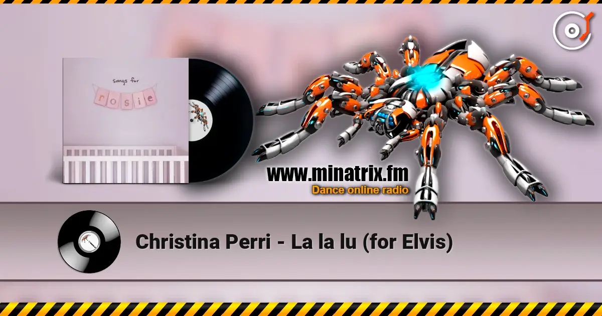Christina Perri - La la lu (for Elvis) ������� ���������