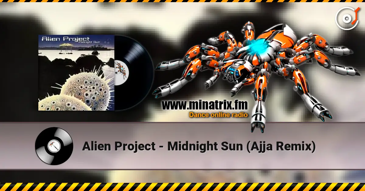 Alien Project - Midnight Sun (Ajja Remix) ������� ���������