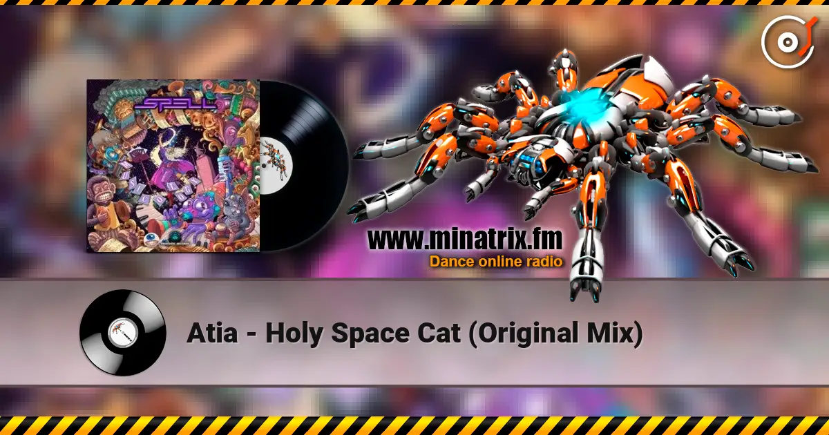 Atia - Holy Space Cat (Original Mix) ������� ���������