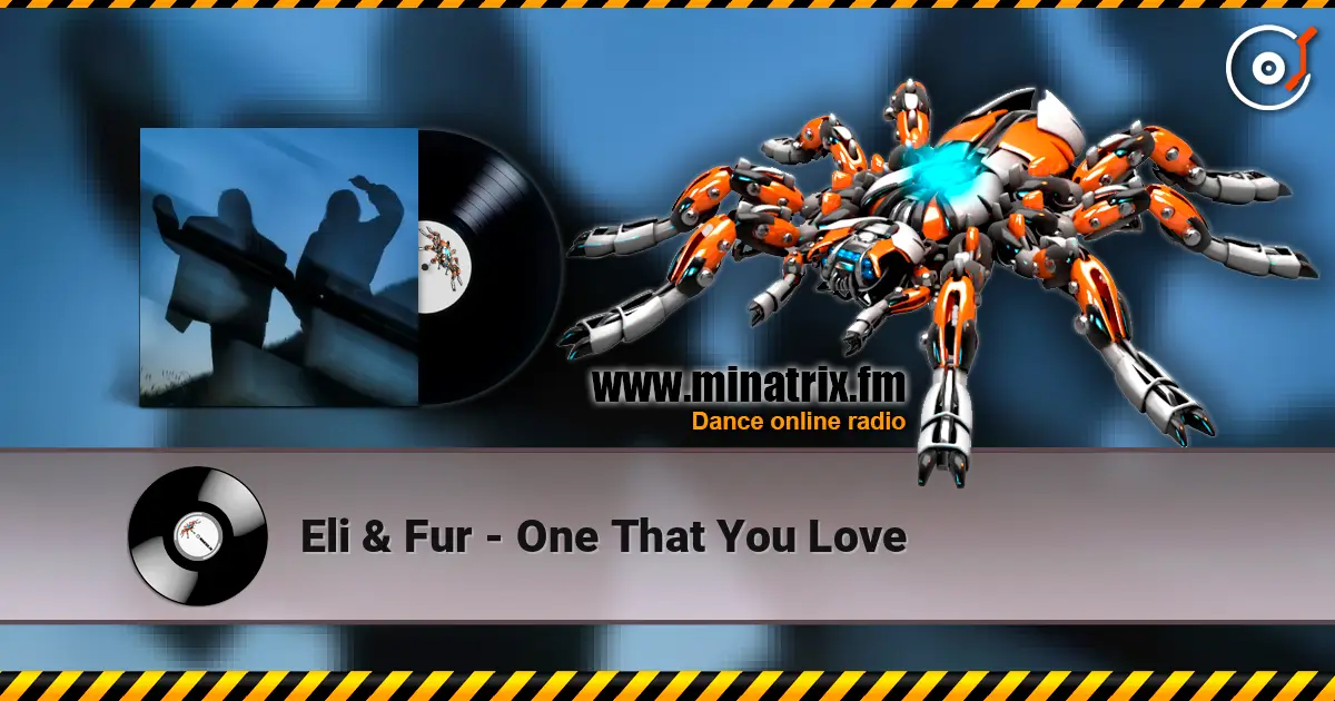 Eli & Fur - One That You Love ������� ���������