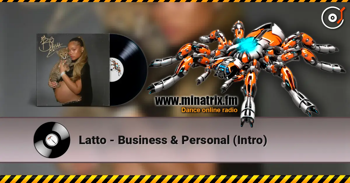 Latto - Business & Personal (Intro) ������� ���������