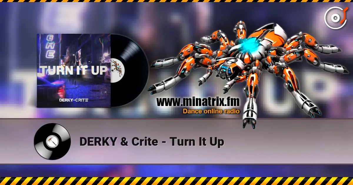 DERKY & Crite - Turn It Up ������� ���������